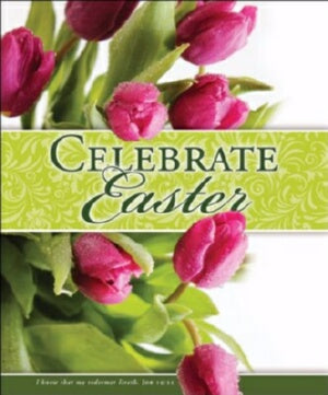 Celebrate Easter (Job 19:5)-Legal Size (P Bulletin