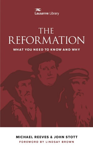 The Reformation (Lausanne Library)