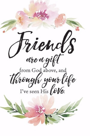 Plaque-Woodland Grace-Friends Are A Gift (6 x 9)