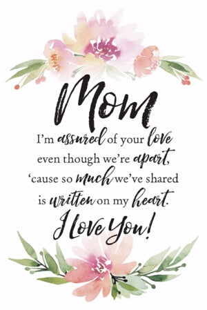 Plaque-Woodland Grace-Mom  I'm Assured Of Your Lov