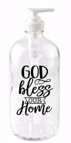 Soap Dispenser-God Bless Our Home