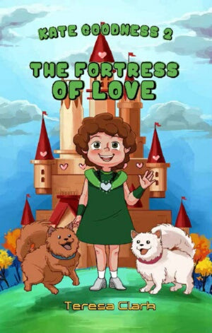 Fortress Of Love (Kate Goodness #2)