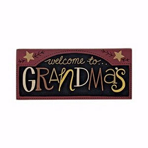 Sign-Welcome To Grandma's (5" x 11 1/2")