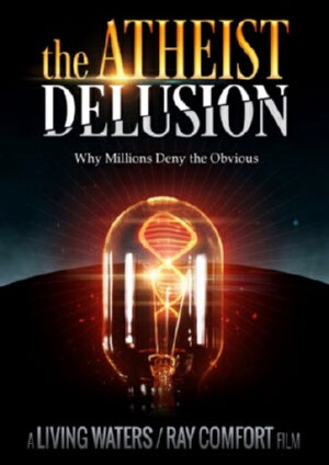 Atheist Delusion DVD