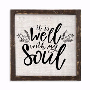 Vintage Framed Linen Sign-It Is Well (12 x 12 Brow