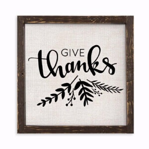 Vintage Framed Linen Sign-Give Thanks (12 x 12 Bro