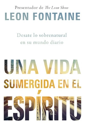 The Spirit Contemporary Life (Una Vida Sumerg-Spanish