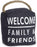 Door Stopper-Welcome Family & Friends-Dark Gray (5