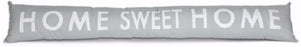 Draft Stopper-Home Sweet Home-Gray (6.7 x 36.6)