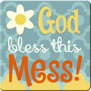 Magnet -Retro Kitchen Ceramic -God Bless the Mess