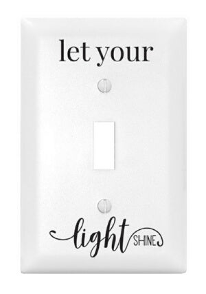 Light Switch Cover-Single-Let Your Light Shine