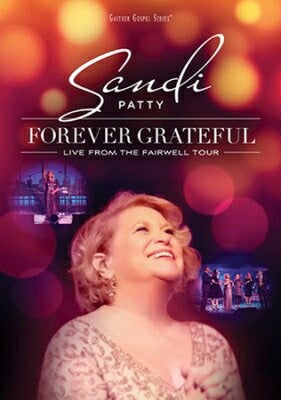 Forever Grateful: Live From The Farewell Tour DVD