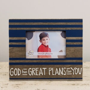 God Has Great Plans (10 x 12) (Holds 5 x 7 P Frame