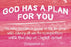 Cards-Pass It On-God Has A Plan-Pink (3"x2") (Pack