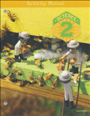 Science 2 Student Activity Manual (4th Edition)