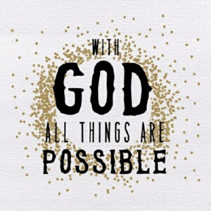 Plaque-Tabletop-With God All Things Are Possible (
