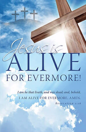 Jesus: Alive For Evermore (Revelation 1:1 Bulletin