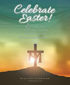 Celebrate Easter! (1 Corinthians 15:20)-L Bulletin