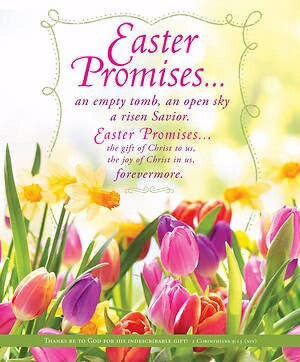 Easter Promises...(2 Corinthians 9:15)-Le Bulletin