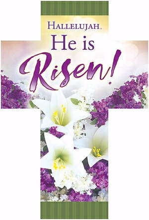 Bookmark-Hallelujah  He Is Risen! (Romans 6:4)-Die