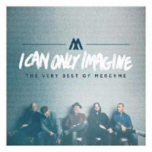 Audio CD-I Can Only Imagine: The Very Best Of Merc