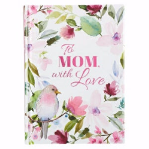 Gift Book-To Mom  With Love