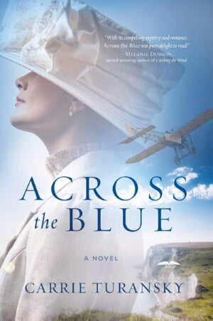 Across The Blue: A Novel