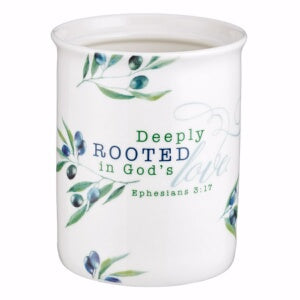 Utensil Holder-Deeply Rooted Eph 3:17