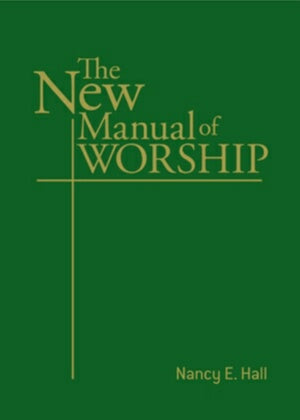 The New Manual Of Worship (May)