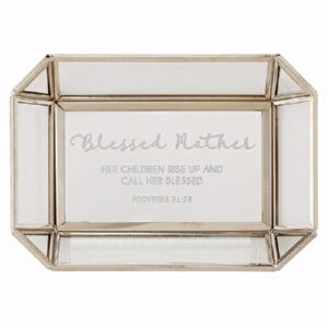 Tabletop Tray-Blessed Mother (Proverbs 31:28) (7"