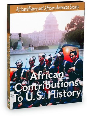 African-American History - African Contributions To US History African-American History - African Contributions To US History