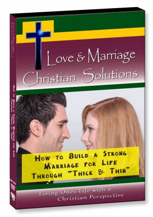 How to Build a Strong Marriage for Life