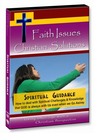 Spiritual Guidance - How to deal with Spiritual Challenges & Knowledge that GOD is always with Us even when we Go Astray