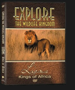 Explore The Wildlife Kingdom : LIONS Kings of Africa DVD