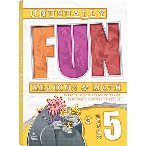 Unusually Fun Unusually Fun Reading & Math Workbook, Grade 5