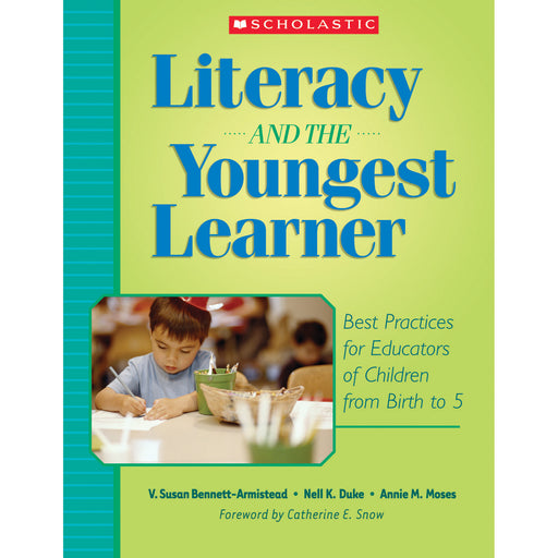 Literacy And The Youngest Learner