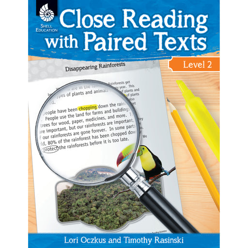 Level 2 Close Reading With Paired Texts