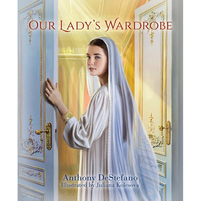 Our Ladys Wardrobe