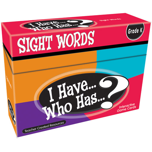 I Have Who Has Gr K Sight Words Games