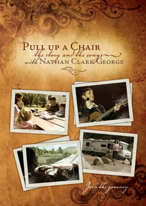 Pull Up a Chair: ¬¨‚Ä†The Story and the Songs with Nathan Clark George