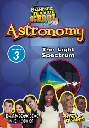 Standard Deviants School Astronomy Module 3: The Light Spectrum DVD