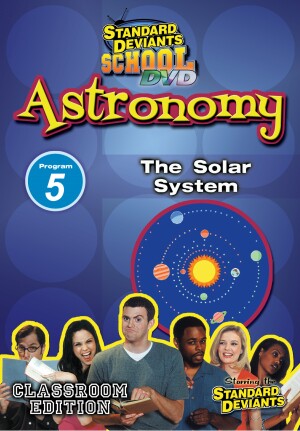 Standard Deviants School Astronomy Module 5: The Solar System DVD