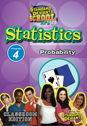 Standard Deviants School Statistics Module 4: Probability