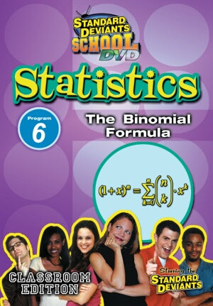 Standard Deviants School Statistics Module 6: The Binomial Formula