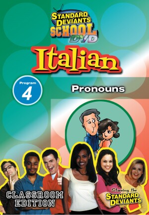 Standard Deviants School Italian Module 4: Pronouns