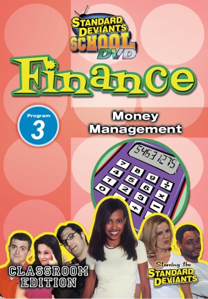 Standard Deviants School Finance Module 3: Money Management