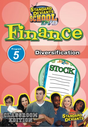 Standard Deviants School Finance Module 5: Diversification