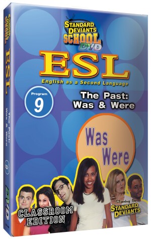 Standard Deviants School ESL Program 9: The Past: Was & Were VHS