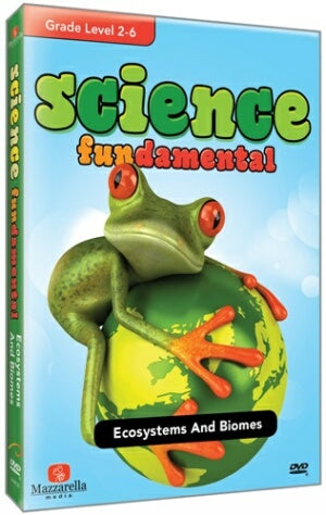 Science Fundamentals: Ecosystems And Biomes