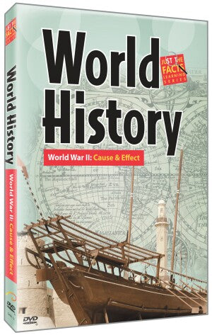 World History: World War II: Cause & Effect